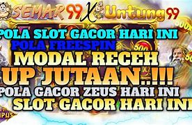 Situs Slot Gacor Hari Ini King Zeus Hari Ini Terbaru